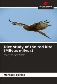 Produktbild: Diet study of the red kite (Milvus milvus)