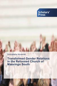 Produktbild: Transformed Gender Relations in the Reformed Church of Masvingo South