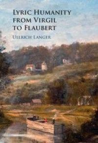 Produktbild: Lyric Humanity from Virgil to Flaubert