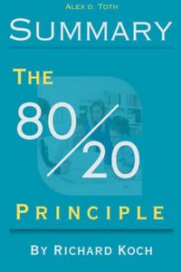 Produktbild: Summary Of The 80/20 Principle