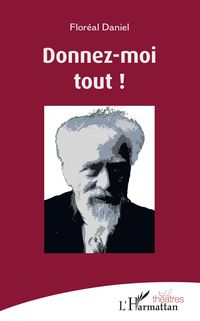 Produktbild: Donnez-moi tout !