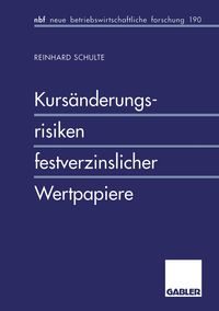 Produktbild: Kurs&auml;nderungsrisiken festverzinslicher Wertpapiere