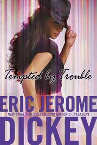 Produktbild: Dickey, E: Tempted by Trouble