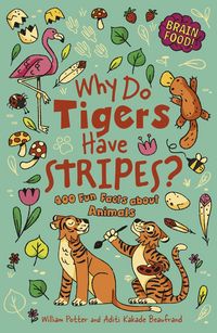 Produktbild: Brain Food! Why Do Tigers Have Stripes?