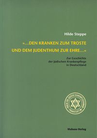 Produktbild: ... den Kranken zum Troste und dem Judentum zur Ehre ...
