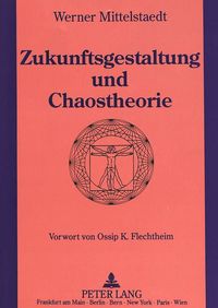 Produktbild: Zukunftsgestaltung und Chaostheorie