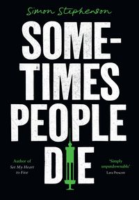 Produktbild: Stephenson, S: Sometimes People Die
