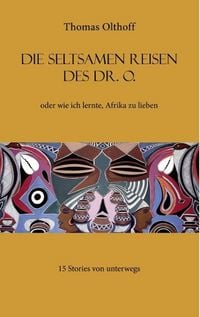 Produktbild: Die seltsamen Reisen des Dr. O.