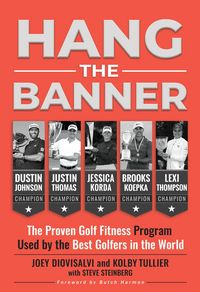 Produktbild: Hang The Banner: The Proven Golf Fitness Program Used by the Best Golfers in the World