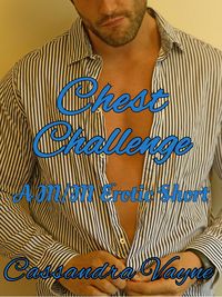 Produktbild: Chest Challenge: A M/M Erotic Short