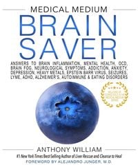 Bild vom Artikel Medical Medium Brain Saver vom Autor Anthony William