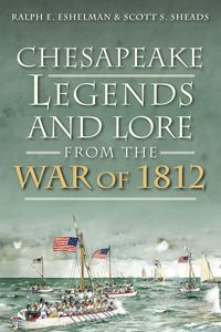 Produktbild: Chesapeake Legends and Lore from the War of 1812