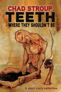 Produktbild: Teeth Where They Shouldn't Be