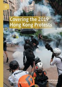 Produktbild: Covering the 2019 Hong Kong Protests
