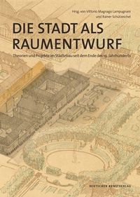 Produktbild: Die Stadt als Raumentwurf