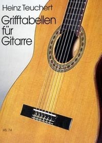 Produktbild: Teuchert, H: Grifftabellen f&uuml;r Gitarre
