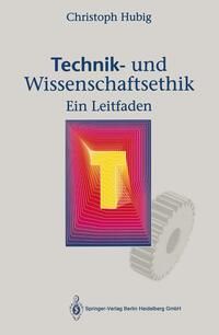 Produktbild: Technik- und Wissenschaftsethik