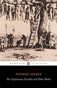 Produktbild: The Unfortunate Traveller and Other Works