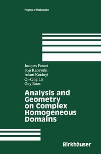 Produktbild: Analysis and Geometry on Complex Homogeneous Domains