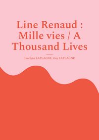 Produktbild: Line Renaud : Mille vies / A Thousand Lives