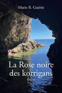 Produktbild: La rose noire des korrigans