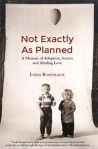 Produktbild: Not Exactly as Plaaned: A Memoir of Adoption, Secrets and Abiding Love
