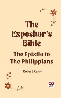 Produktbild: The Expositor's Bible The Epistle To The Philippians