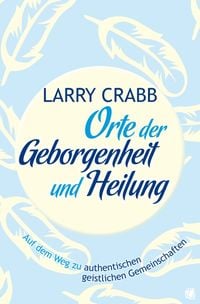Produktbild: Orte der Geborgenheit und Heilung