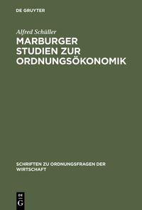 Produktbild: Marburger Studien zur Ordnungs&ouml;konomik