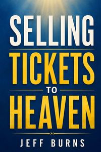 Produktbild: Selling Tickets to Heaven