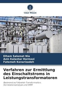 Produktbild: Verfahren zur Ermittlung des Einschaltstroms in Leistungstransformatoren