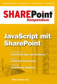 Bild vom Artikel SharePoint Kompendium - Bd. 6: JavaScript mit SharePoint vom Autor 