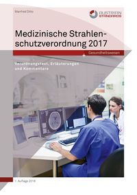 Produktbild: Medizinische Strahlenschutzverordnung 2017