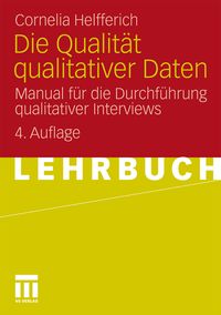 Bild vom Artikel Die Qualität qualitativer Daten vom Autor Cornelia Helfferich