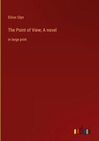 Produktbild: The Point of View; A novel