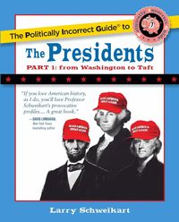 Produktbild: Politically Incorrect Guide to the Presidents, Part 1