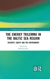 Produktbild: The Energy Trilemma in the Baltic Sea Region