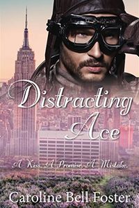 Produktbild: Distracting Ace (International Heroes, #1)