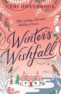 Bild vom Artikel Winter's Wishfall vom Autor Ceri Houlbrook