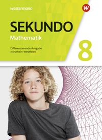 Produktbild: Sekundo - Mathematik f&uuml;r differenzierende Schulformen - Ausgabe 2018 f&uuml;r Nordrhein-Westfalen