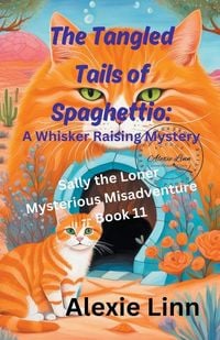Produktbild: The Tangled Tails of Spaghettio