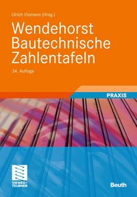 Produktbild: Wendehorst Bautechnische Zahlentafeln