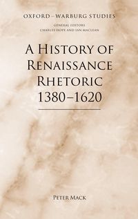 Produktbild: A History of Renaissance Rhetoric 1380-1620