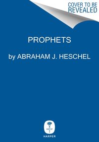 Bild vom Artikel Prophets vom Autor Abraham J. Heschel