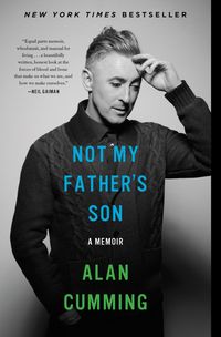 Bild vom Artikel Not My Father's Son vom Autor Alan Cumming