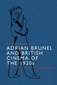 Produktbild: Adrian Brunel and British Cinema of the 1920s