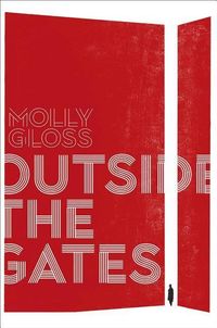 Bild vom Artikel Outside the Gates vom Autor Molly Gloss