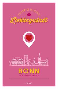 Bild vom Artikel Bonn. Unterwegs in deiner Lieblingsstadt vom Autor Diana-Isabel Scheffen