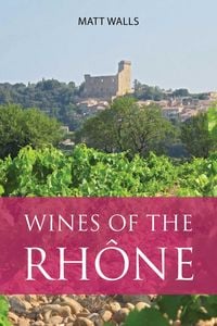Produktbild: Wines of the Rhone