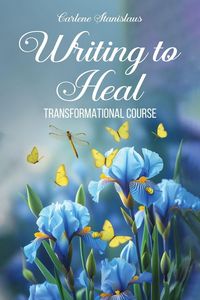 Produktbild: Writing to Heal Transformational Course